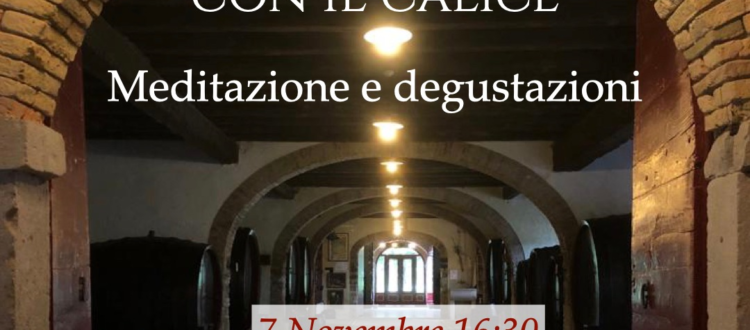 In equilibrio con il calice: Meditazione e degustazioni